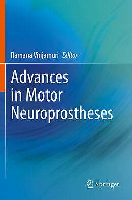 Couverture cartonnée Advances in Motor Neuroprostheses de 