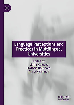 Livre Relié Language Perceptions and Practices in Multilingual Universities de 