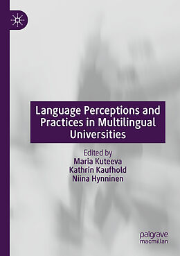 Couverture cartonnée Language Perceptions and Practices in Multilingual Universities de 