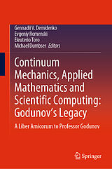 E-Book (pdf) Continuum Mechanics, Applied Mathematics and Scientific Computing: Godunov's Legacy von 