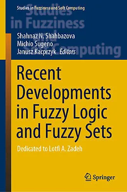 E-Book (pdf) Recent Developments in Fuzzy Logic and Fuzzy Sets von 