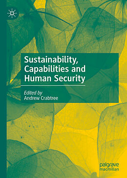 Livre Relié Sustainability, Capabilities and Human Security de 