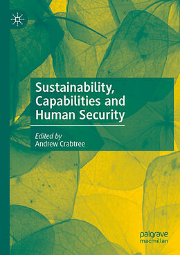 Couverture cartonnée Sustainability, Capabilities and Human Security de 