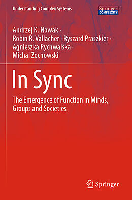 Couverture cartonnée In Sync de Andrzej K. Nowak, Robin R. Vallacher, Michal Zochowski