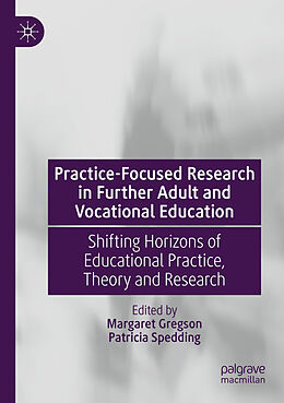 Couverture cartonnée Practice-Focused Research in Further Adult and Vocational Education de 