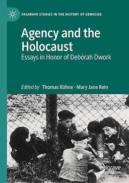 Couverture cartonnée Agency and the Holocaust de 