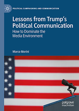 Livre Relié Lessons from Trump s Political Communication de Marco Morini