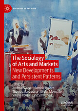 eBook (pdf) The Sociology of Arts and Markets de 