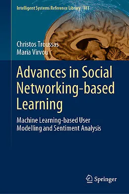E-Book (pdf) Advances in Social Networking-based Learning von Christos Troussas, Maria Virvou