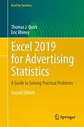E-Book (pdf) Excel 2019 for Advertising Statistics von Thomas J. Quirk, Eric Rhiney