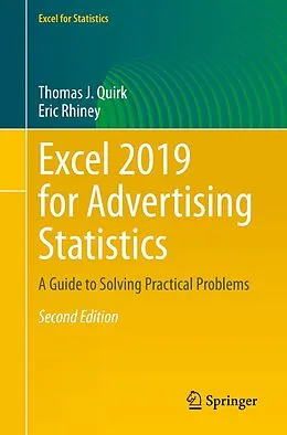 E-Book (pdf) Excel 2019 for Advertising Statistics von Thomas J. Quirk, Eric Rhiney
