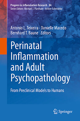 Livre Relié Perinatal Inflammation and Adult Psychopathology de 