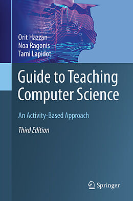 eBook (pdf) Guide to Teaching Computer Science de Orit Hazzan, Noa Ragonis, Tami Lapidot