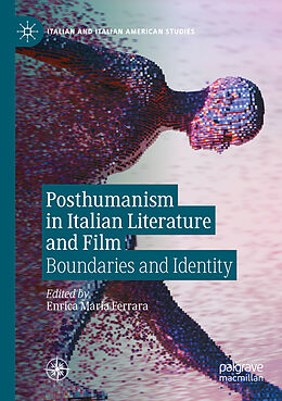 Kartonierter Einband Posthumanism in Italian Literature and Film von 