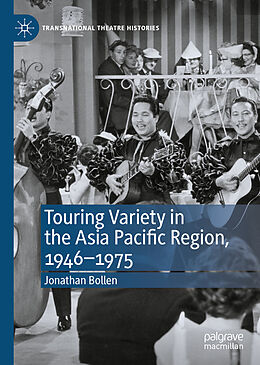 eBook (pdf) Touring Variety in the Asia Pacific Region, 1946-1975 de Jonathan Bollen