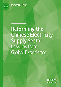 Couverture cartonnée Reforming the Chinese Electricity Supply Sector de Michael G. Pollitt