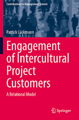 Kartonierter Einband Engagement of Intercultural Project Customers von Patrick Lückmann