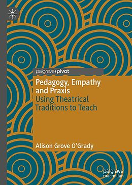 E-Book (pdf) Pedagogy, Empathy and Praxis von Alison Grove O'Grady