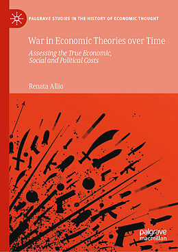 E-Book (pdf) War in Economic Theories over Time von Renata Allio
