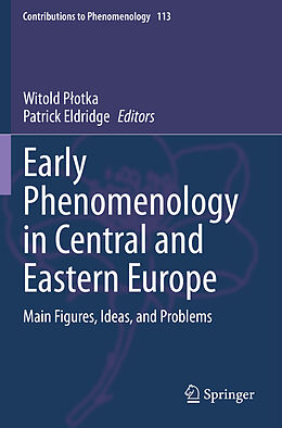 Couverture cartonnée Early Phenomenology in Central and Eastern Europe de 