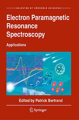 E-Book (pdf) Electron Paramagnetic Resonance Spectroscopy von Patrick Bertrand