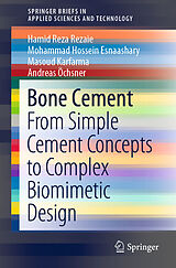 E-Book (pdf) Bone Cement von Hamid Reza Rezaie, Mohammad Hossein Esnaashary, Masoud Karfarma
