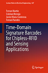 eBook (pdf) Time-Domain Signature Barcodes for Chipless-RFID and Sensing Applications de Ferran Martín, Cristian Herrojo, Javier Mata-Contreras