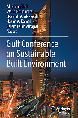 Couverture cartonnée Gulf Conference on Sustainable Built Environment de 