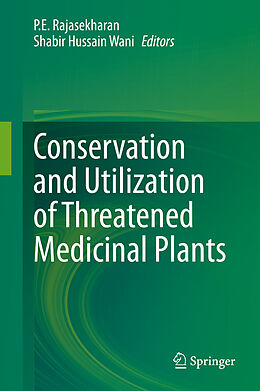 Livre Relié Conservation and Utilization of Threatened Medicinal Plants de 