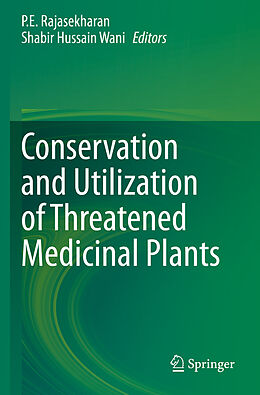 Couverture cartonnée Conservation and Utilization of Threatened Medicinal Plants de 