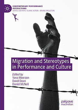 Fester Einband Migration and Stereotypes in Performance and Culture von 