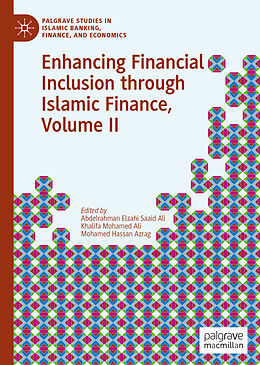 Livre Relié Enhancing Financial Inclusion through Islamic Finance, Volume II de 