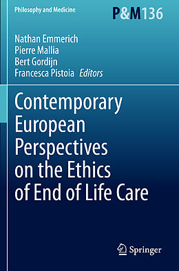 Couverture cartonnée Contemporary European Perspectives on the Ethics of End of Life Care de 