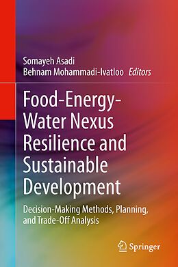 Livre Relié Food-Energy-Water Nexus Resilience and Sustainable Development de 