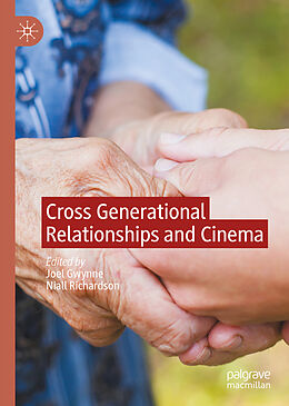 Livre Relié Cross Generational Relationships and Cinema de 