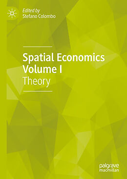 Livre Relié Spatial Economics Volume I de 