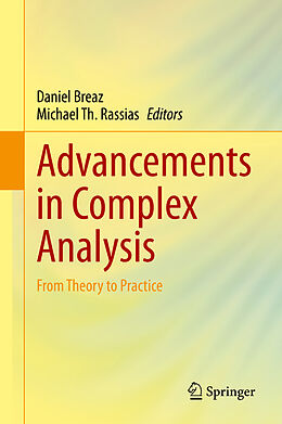 Livre Relié Advancements in Complex Analysis de 