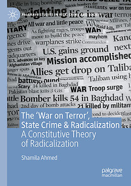 Kartonierter Einband The  War on Terror , State Crime & Radicalization von Shamila Ahmed