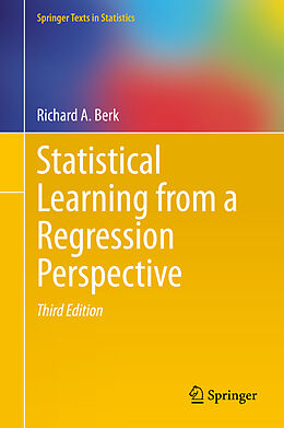 Fester Einband Statistical Learning from a Regression Perspective von Richard A. Berk