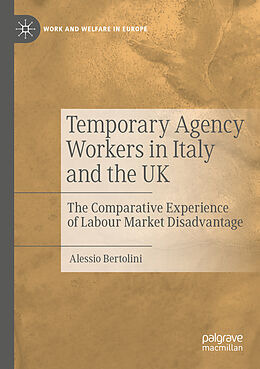 Couverture cartonnée Temporary Agency Workers in Italy and the UK de Alessio Bertolini