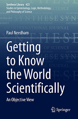 Kartonierter Einband Getting to Know the World Scientifically von Paul Needham