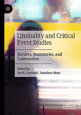 Couverture cartonnée Liminality and Critical Event Studies de 