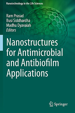 Kartonierter Einband Nanostructures for Antimicrobial and Antibiofilm Applications von 