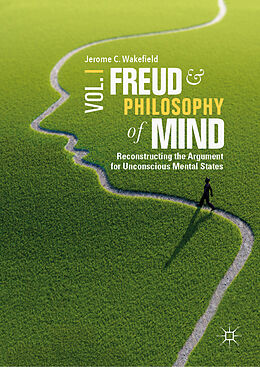 Couverture cartonnée Freud and Philosophy of Mind, Volume 1 de Jerome C. Wakefield