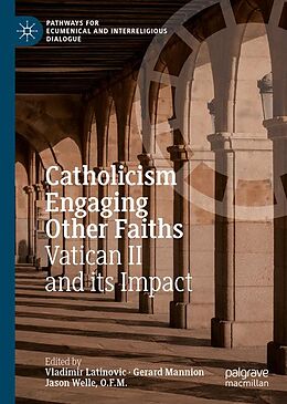 Kartonierter Einband Catholicism Engaging Other Faiths von 