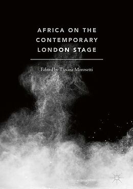 Couverture cartonnée Africa on the Contemporary London Stage de 