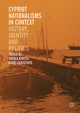 Couverture cartonnée Cypriot Nationalisms in Context de 