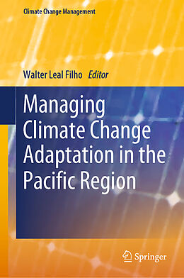 Livre Relié Managing Climate Change Adaptation in the Pacific Region de 