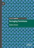 E-Book (pdf) Restaging Feminisms von Elaine Aston