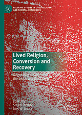 eBook (pdf) Lived Religion, Conversion and Recovery de 